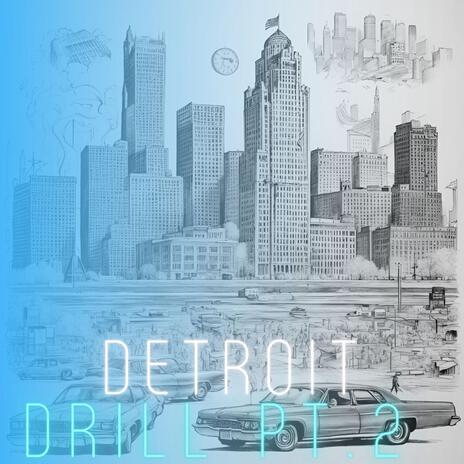 Detroit Drill, Pt. 2