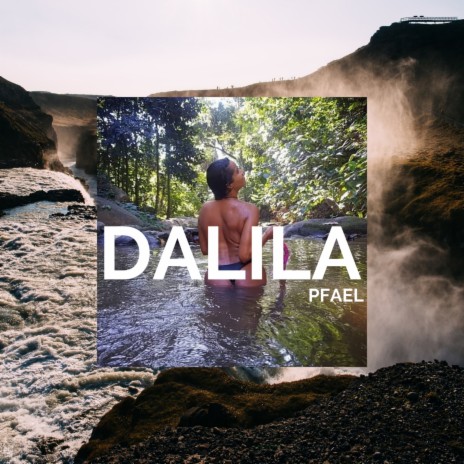 Dalila | Boomplay Music