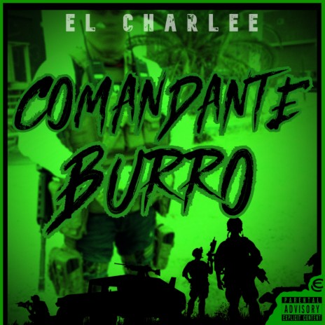 COMANDANTE BURRO | Boomplay Music