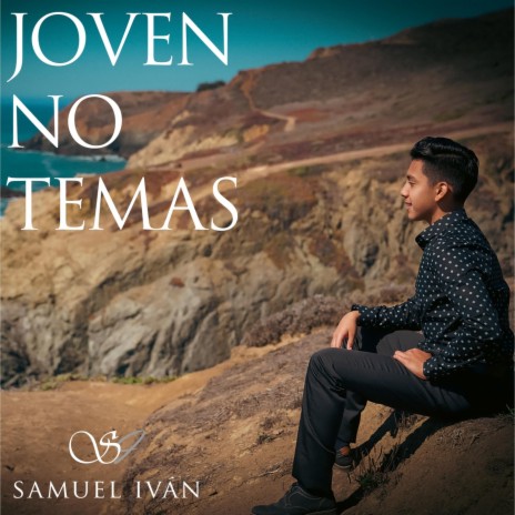 Joven No Temas | Boomplay Music