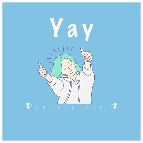 Yay | Boomplay Music