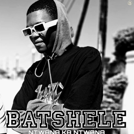 Batshele | Boomplay Music