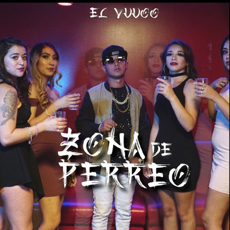 Zona De Perreo | Boomplay Music