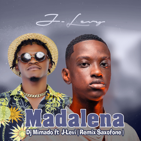 Madalena (Remix Saxofone) ft. J Levy | Boomplay Music