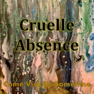 Cruelle Absence