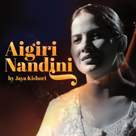 Aigiri Nandini | Boomplay Music