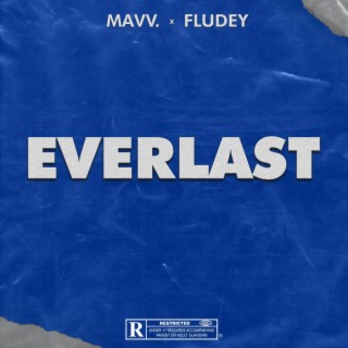 Everlast lyrics | Boomplay Music