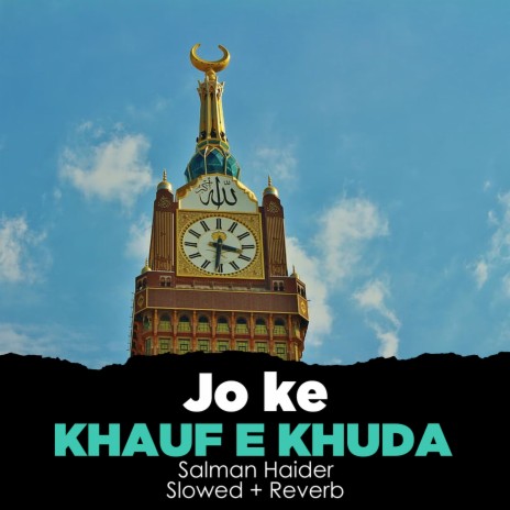 Jo Ke Khauf e Khuda Lofi | Boomplay Music