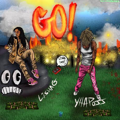 GO ft. Yhapojj | Boomplay Music