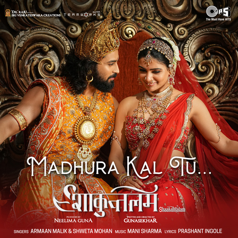 Madhur Kal Tu (From Shaakuntalam) [Hindi] ft. Armaan Malik, Shweta Mohan & Prashant Ingole | Boomplay Music