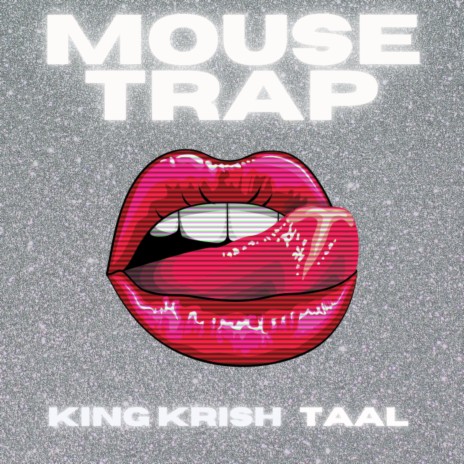 MOUSE TRAP (REMIX) ft. TAAL | Boomplay Music