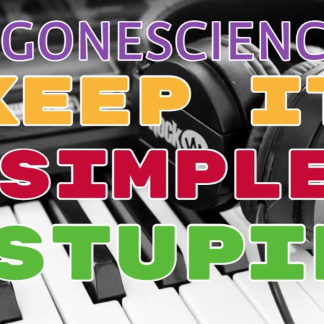 K.I.S.S. (Keep It Simple Stupid) | Boomplay Music