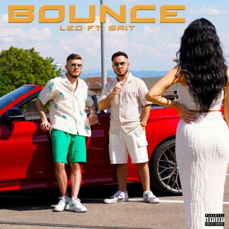 BOUNCE ft. SAIT | Boomplay Music