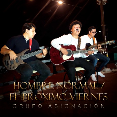 Hombre normal / El próximo viernes (Cover)