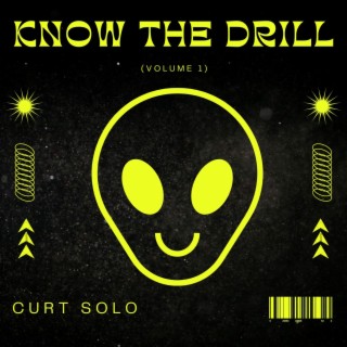 Know The Drill, Vol. 1