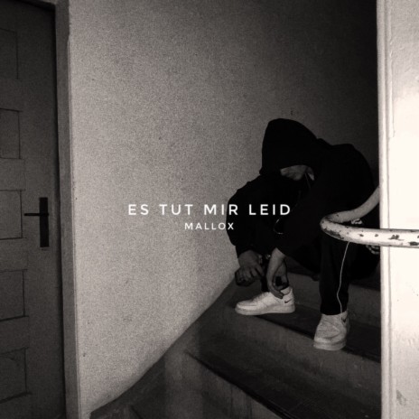 Es tut mir Leid | Boomplay Music