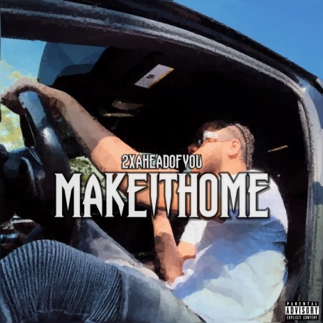 Make It Home | Boomplay Music