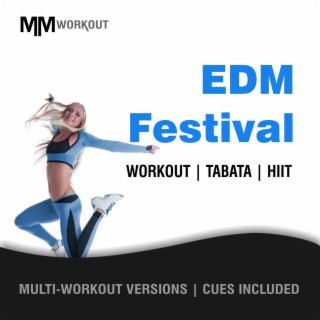 EDM Festival, Workout Tabata HIIT (Mult-Versions, Cues Included)