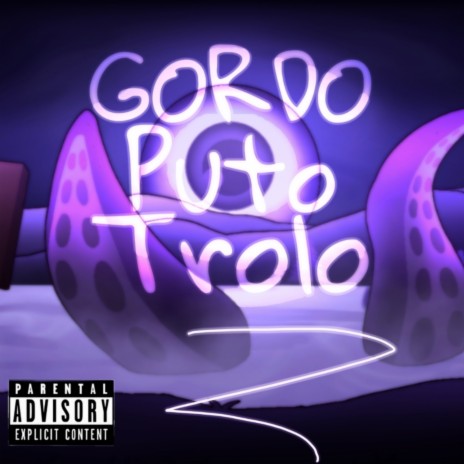 Gordo Puto Trolo | Boomplay Music