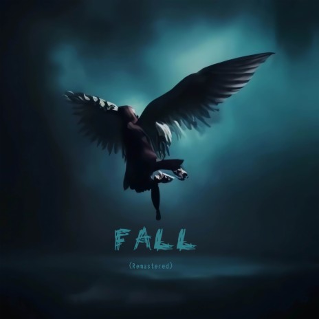 FALL (Remastered 2023) ft. BUFF | Boomplay Music