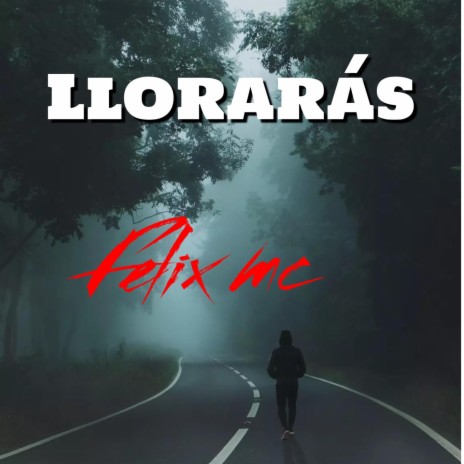 Llorarás | Boomplay Music