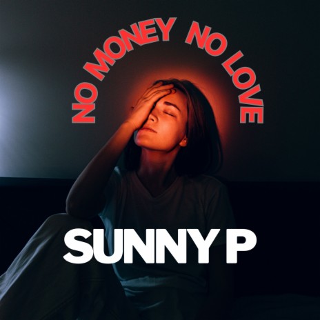 No Money No Love | Boomplay Music