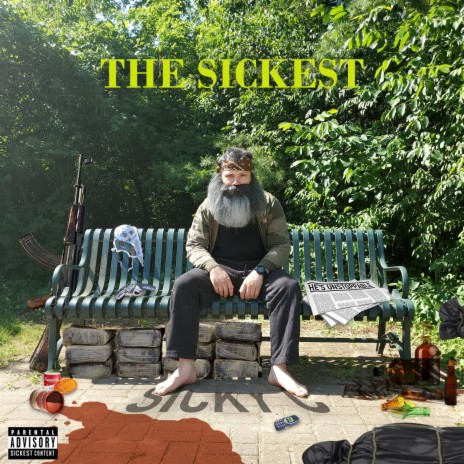 THE SICKEST | Boomplay Music