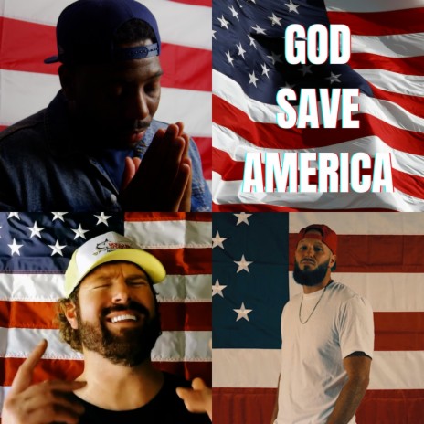 God Save America ft. Tyson James & James McCoy Taylor | Boomplay Music