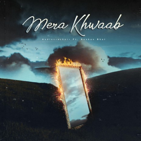 Mera Khwaab (feat. Roshan Bhat) | Boomplay Music