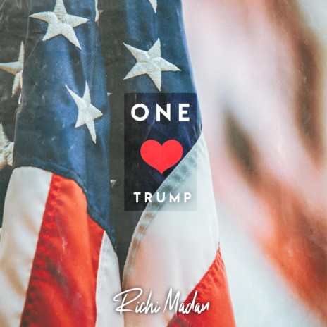 One Love Trump | Boomplay Music