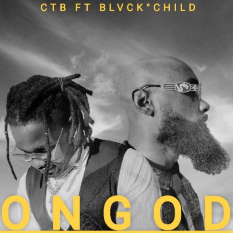 On God ft. Blvck Child | Boomplay Music