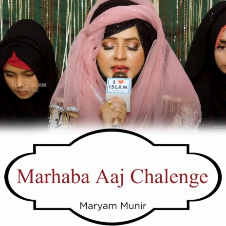 Marhaba Aaj Chalenge | Boomplay Music