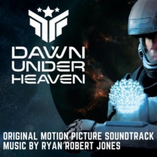 Dawn Under Heaven (Original Motion Picture Soundtrack)