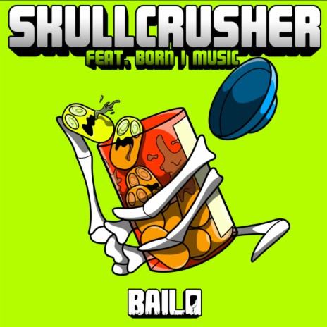 Skullcrusher ft. Born I Music | Boomplay Music