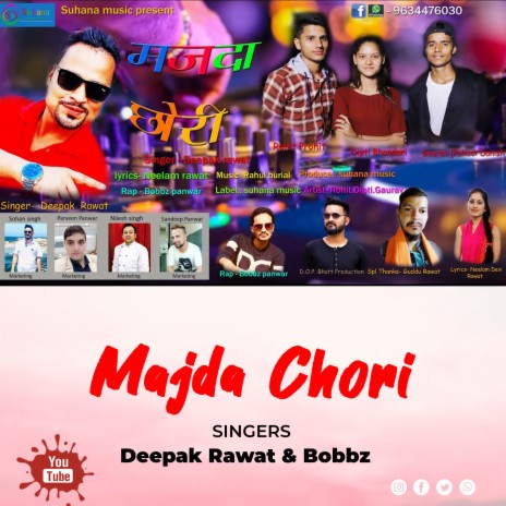 Majda Chori (Garhwali Song) ft. Bobbz | Boomplay Music