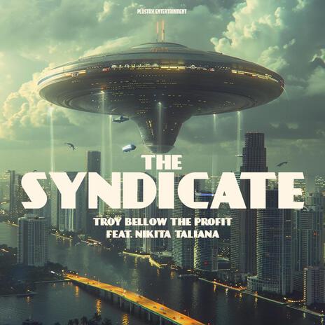 THE SYNDICATE ft. Nikita Taliana | Boomplay Music