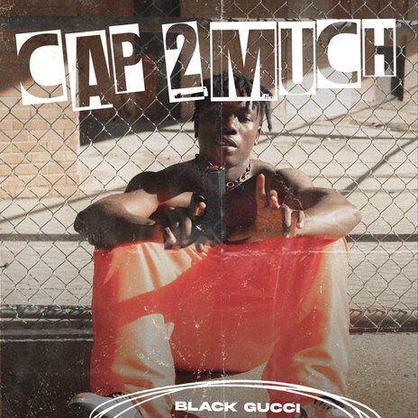 Cap 2 Much | Boomplay Music