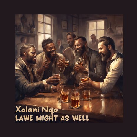 Lawe Might as Well | Boomplay Music