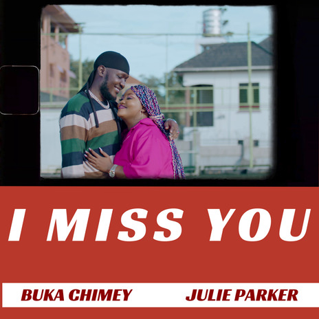 I Miss You ft. Julie Parker | Boomplay Music