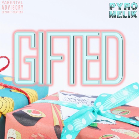 Gifted