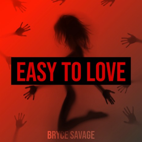 Easy to Love | Boomplay Music