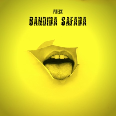Bandida Safada | Boomplay Music