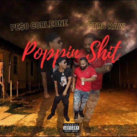 POPPIN SHIT ft. Str8 Raw | Boomplay Music