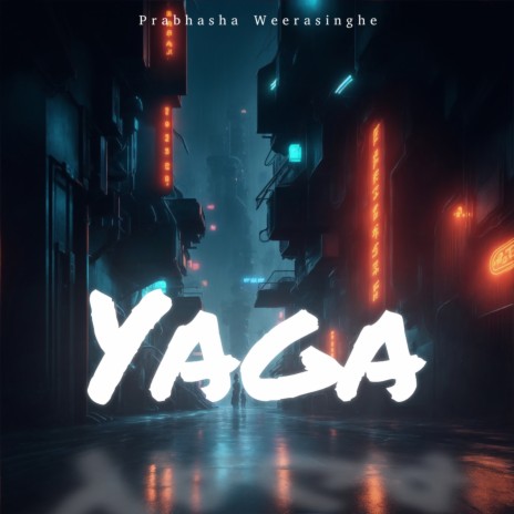 Yaga | Boomplay Music