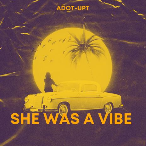 She was a vibe | Boomplay Music