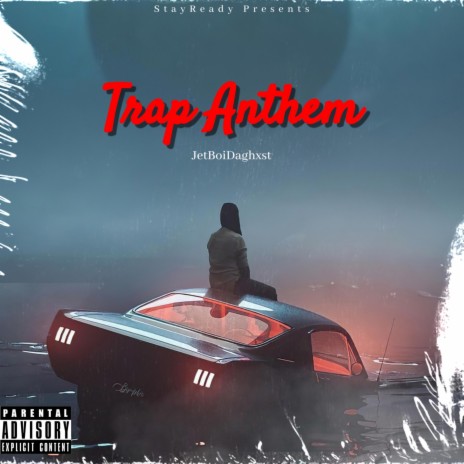 Trap Anthem | Boomplay Music