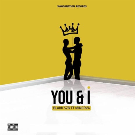 You & i ft. Minerva | Boomplay Music
