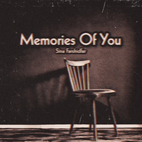 Memories Of You | Boomplay Music