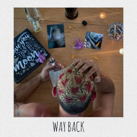 Way Back | Boomplay Music