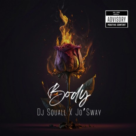 Body ft. DJ Squall | Boomplay Music